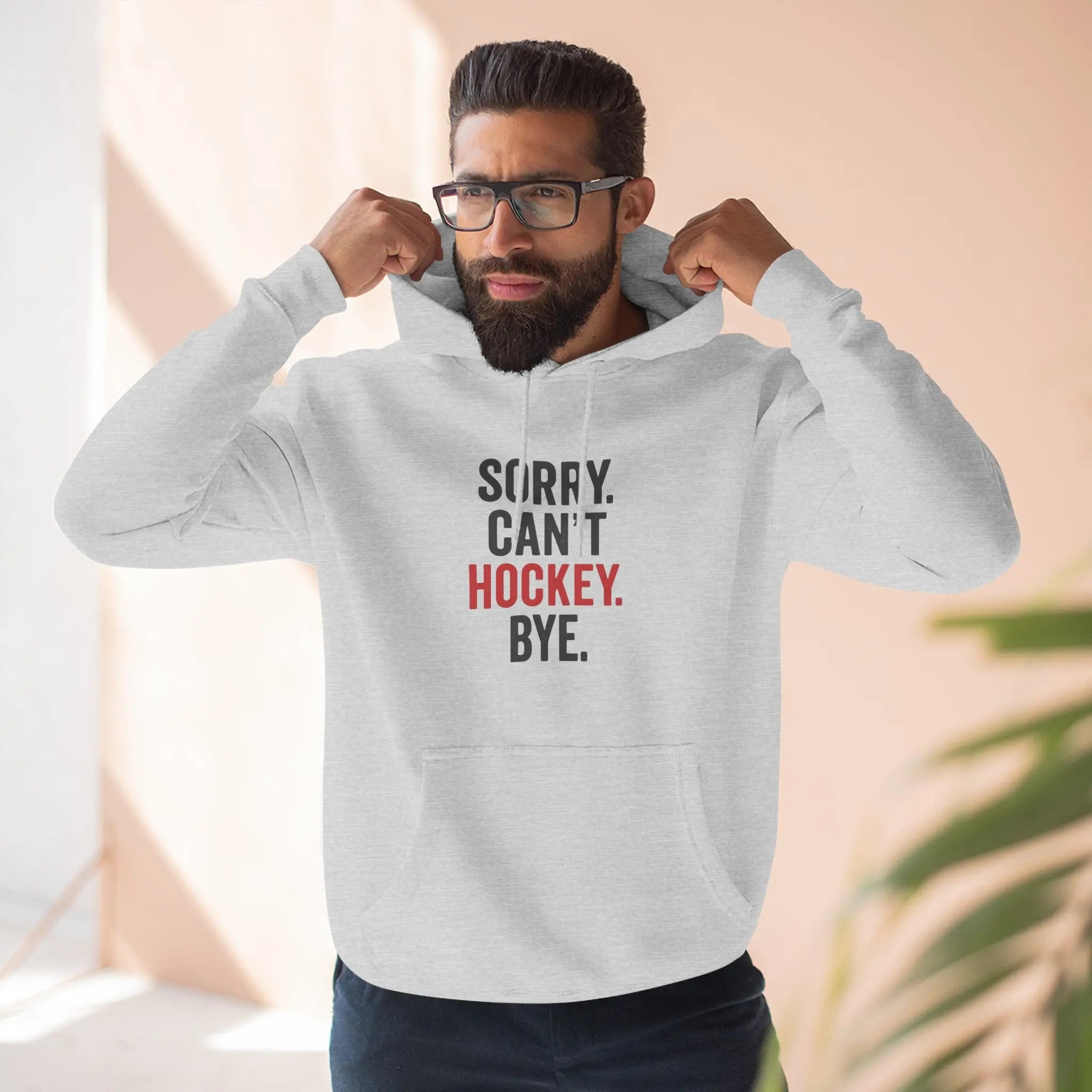 Hockey-Themed “Sorry Can’t Hockey Bye – Maple Stick Hoodie” Printify
