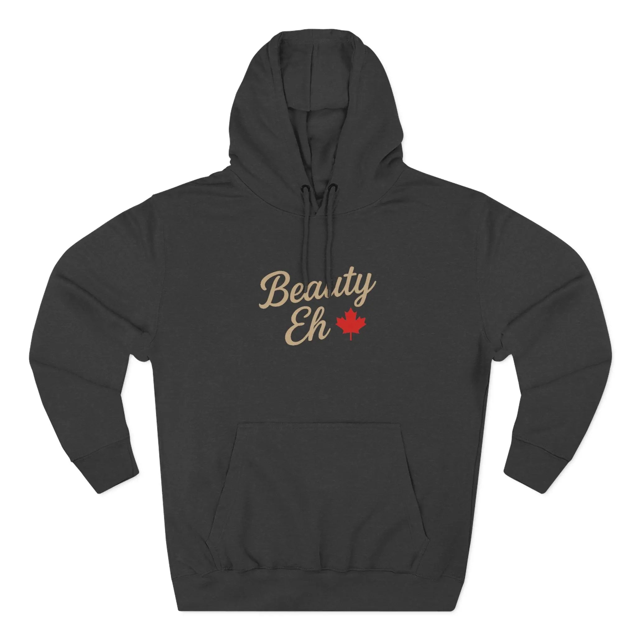 Beauty Eh Canadian Hoodie - Maple Leaf Pride Pullover Sweatshirt - Womens Canada Day Apparel - Cozy Fleece Lined Hooded Sweatshirt Printify