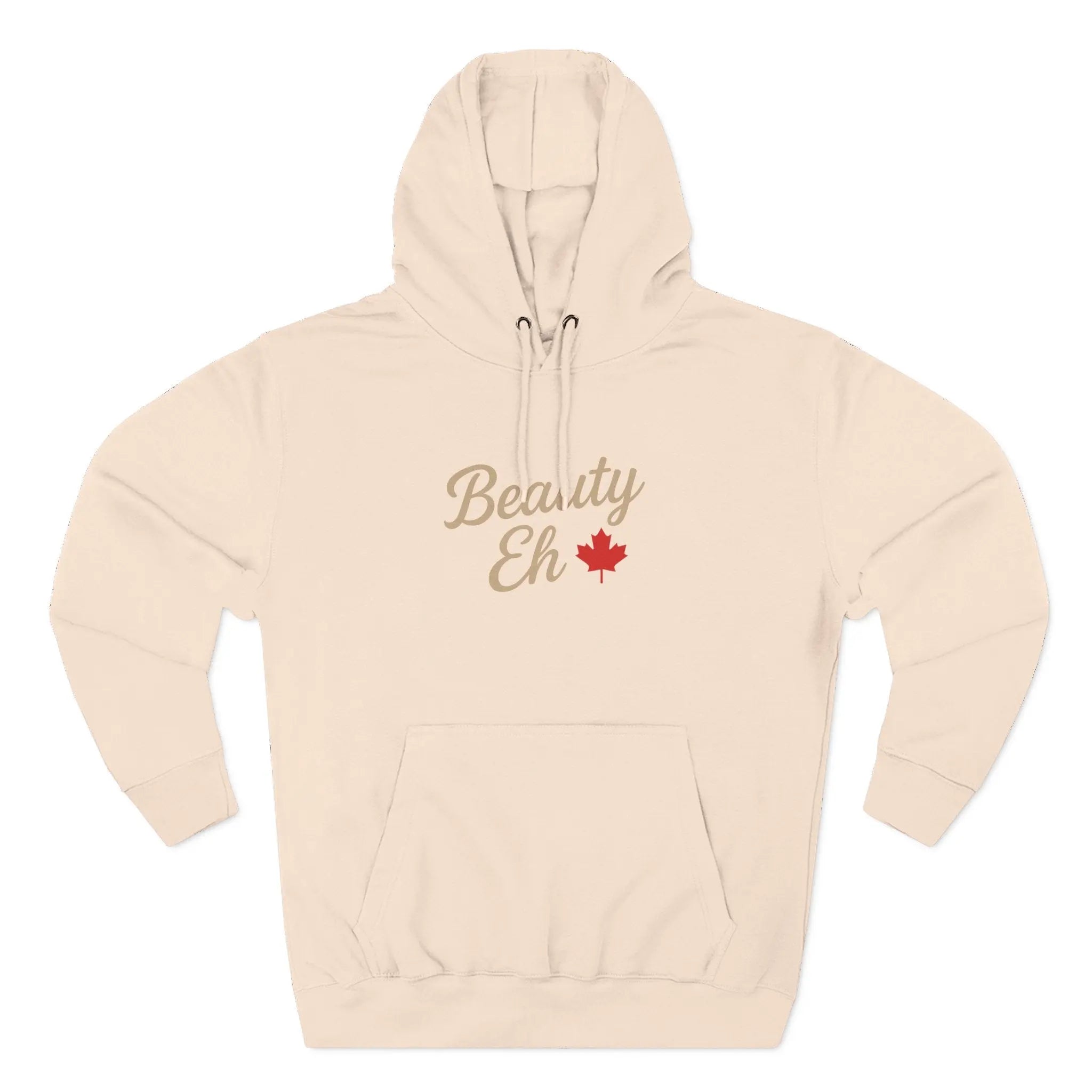 Beauty Eh Canadian Hoodie - Maple Leaf Pride Pullover Sweatshirt - Womens Canada Day Apparel - Cozy Fleece Lined Hooded Sweatshirt Printify