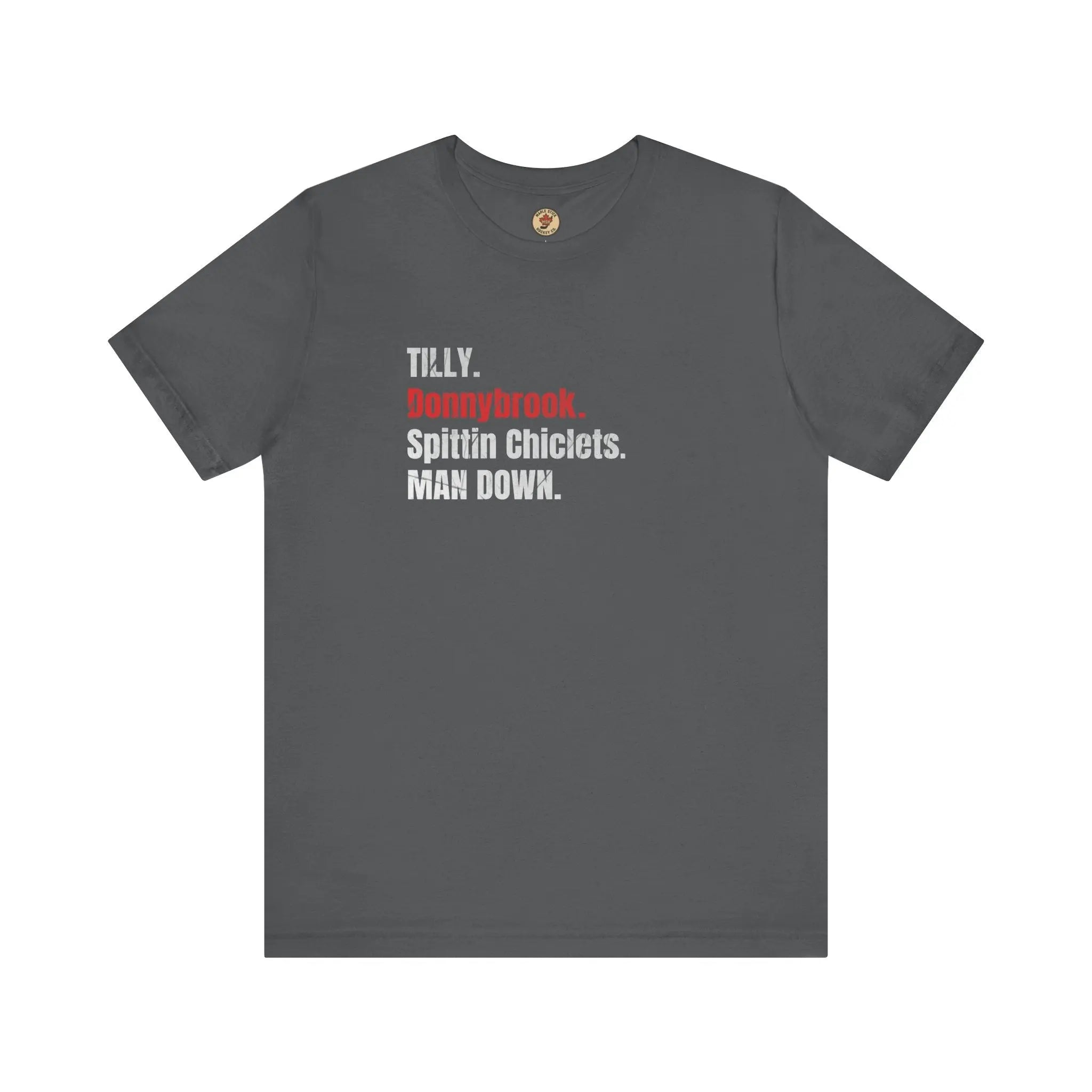 Tilly Donnybrook Spittin Chicklets Man Down T-Shirt - Hockey Fight - Maple Stick Hockey Co. - True Fan Printify