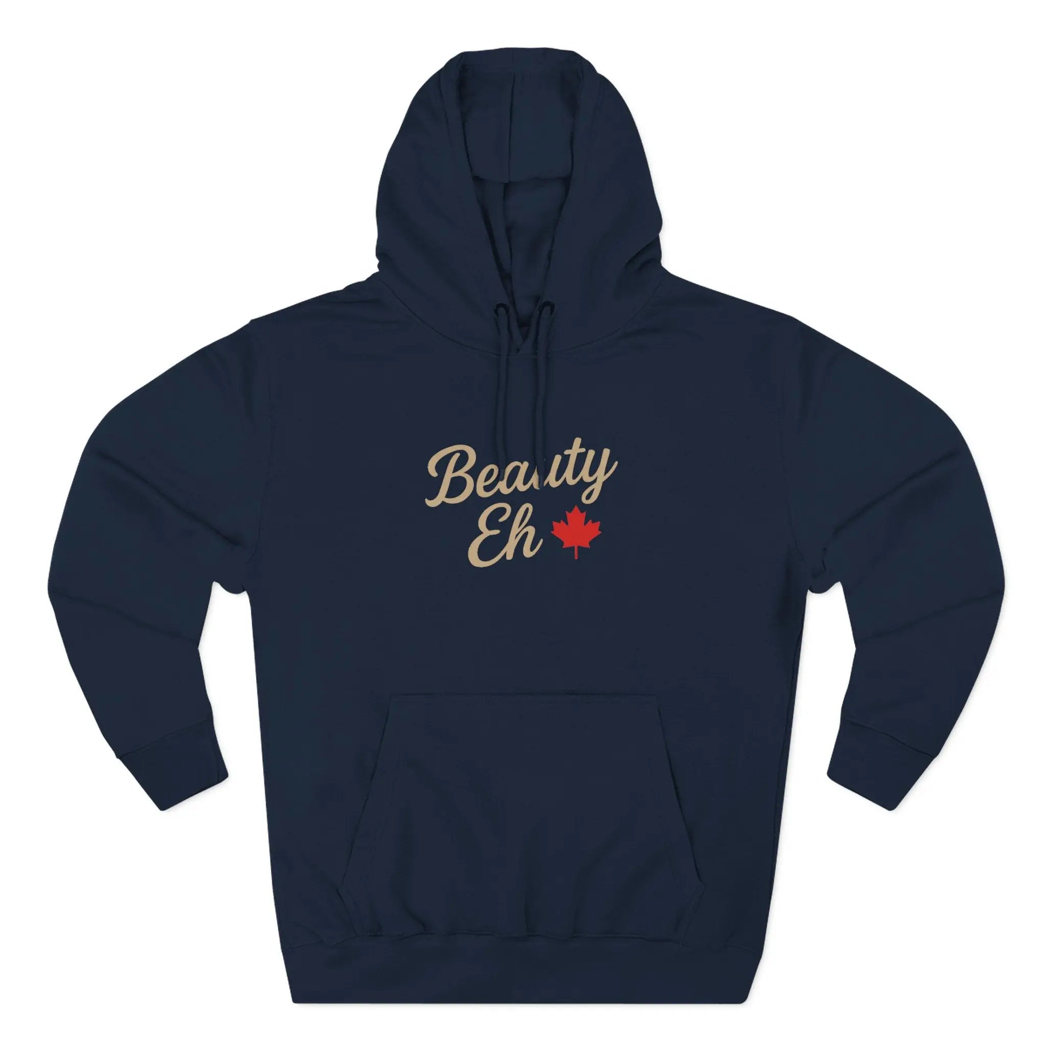 Beauty Eh Canadian Hoodie - Maple Leaf Pride Pullover Sweatshirt - Womens Canada Day Apparel - Cozy Fleece Lined Hooded Sweatshirt Printify
