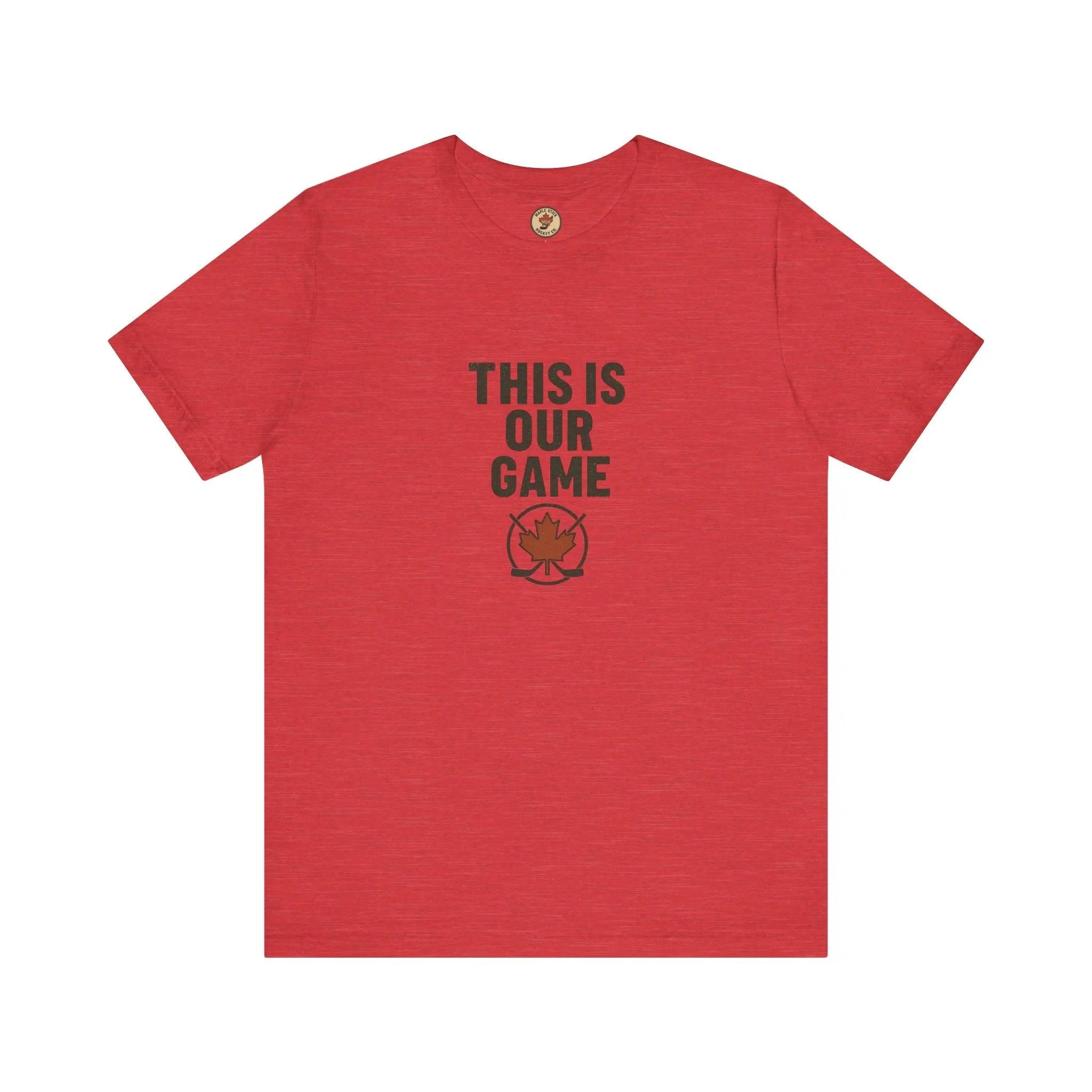 Red T-shirt with 'This Is Our Game' text and maple leaf graphic on front
