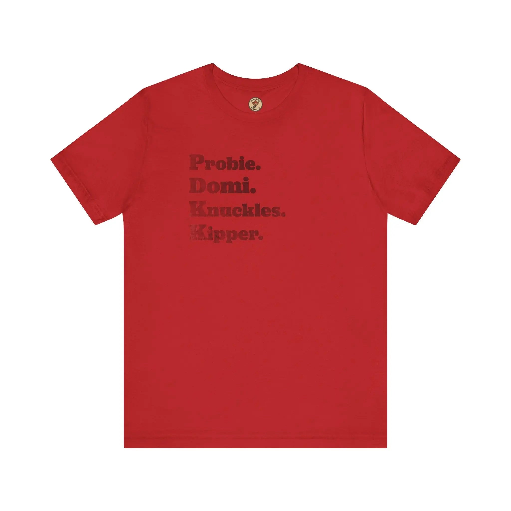 Probie Domi Knuckles Kipper T-Shirt - NHL Hockey Fighters - Maple Stick Hockey Co. - True Fan Printify