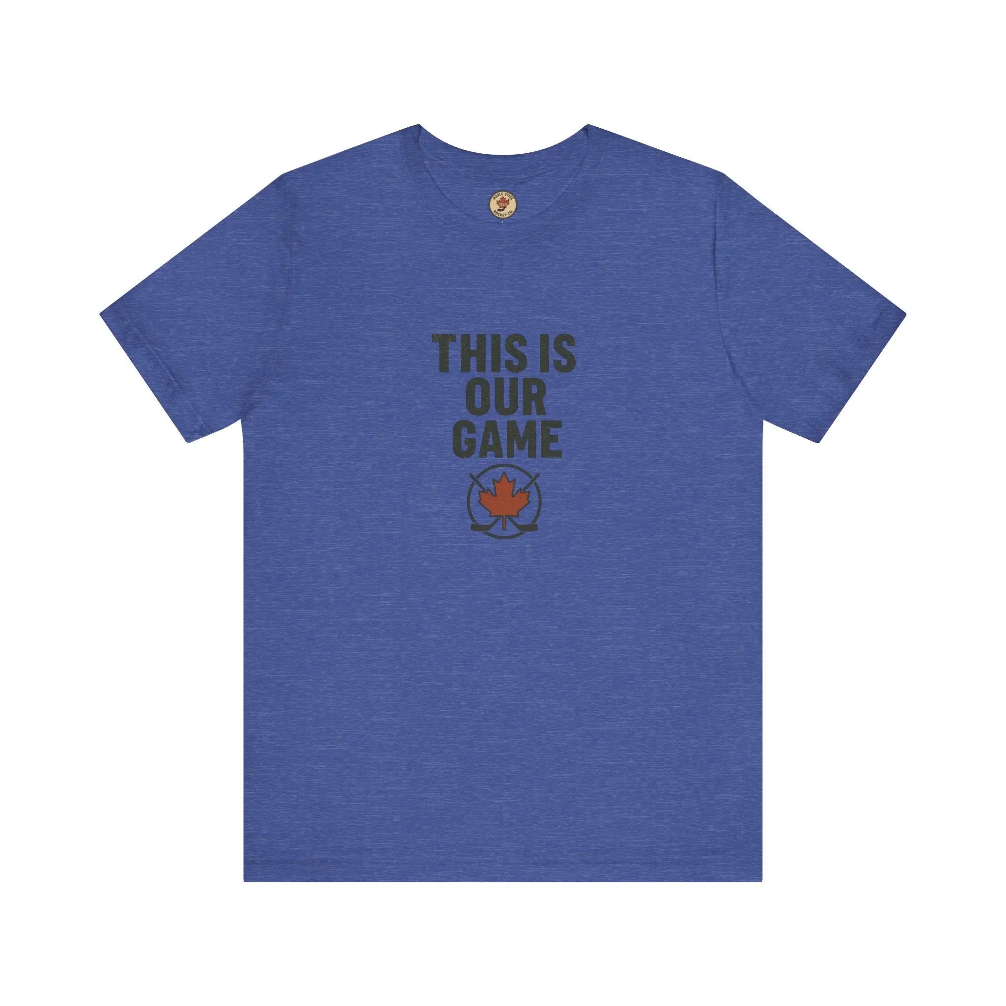 Canada Maple Leaf Hockey T-Shirt – This Is Our Game Tee Printify