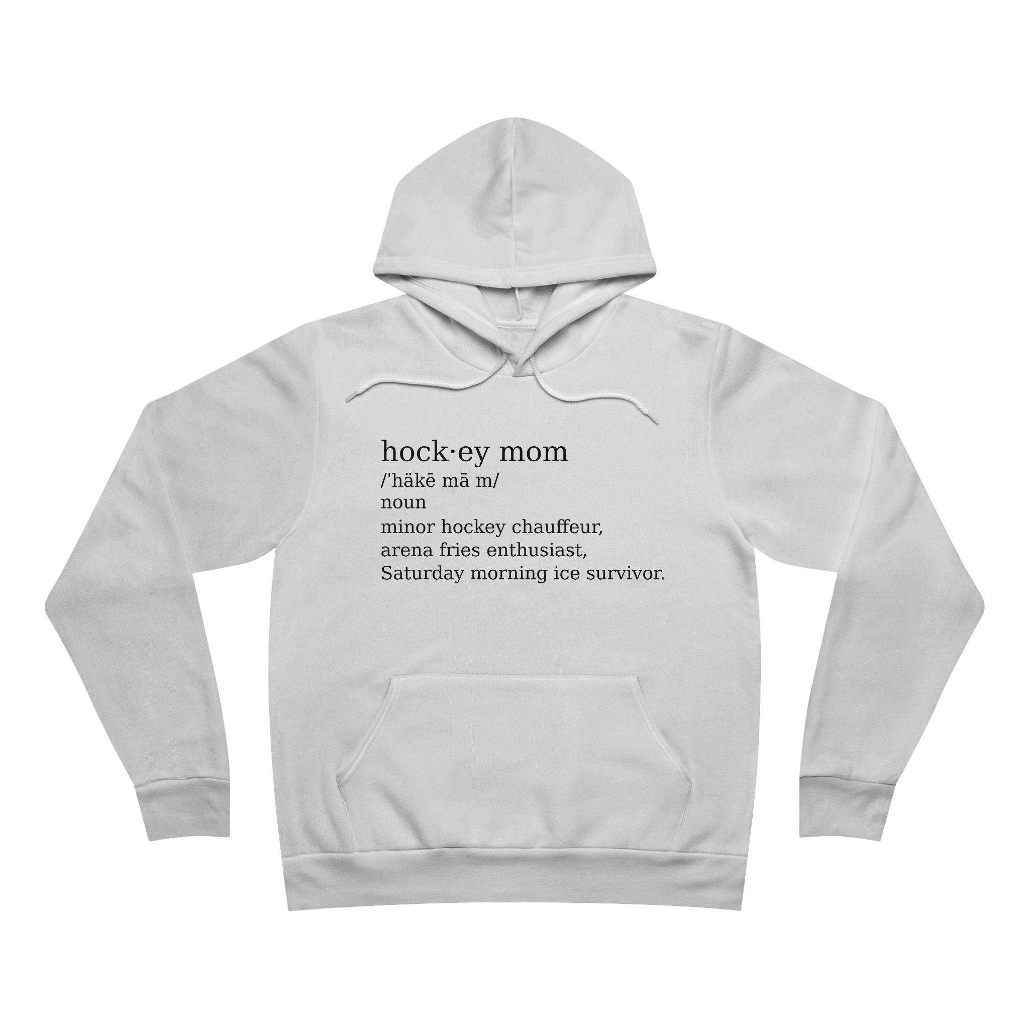 Hockey Mom Definition Hoodie | Hockey Mom Pullover, Arena Chauffeur, Saturday Ice Survivor