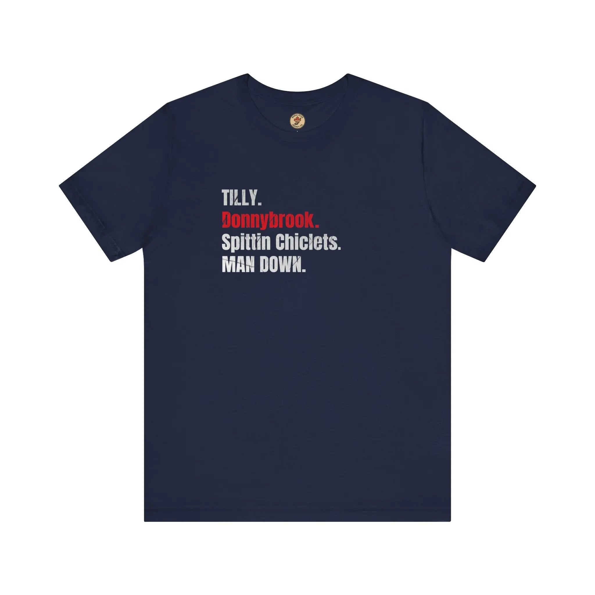 Tilly Donnybrook Spittin Chicklets Man Down T-Shirt - Hockey Fight - Maple Stick Hockey Co. - True Fan Printify