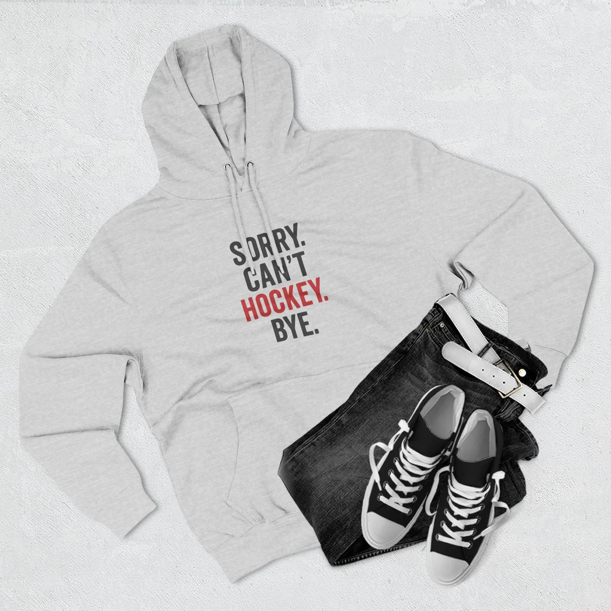 Hockey-Themed “Sorry Can’t Hockey Bye – Maple Stick Hoodie” Printify